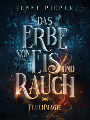 cover image of Das Erbe von Eis und Rauch